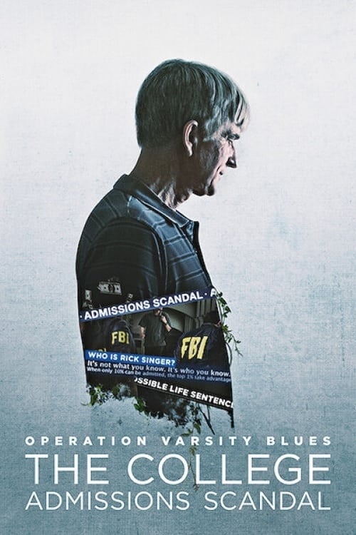 Постер Operation Varsity Blues: The College Admissions Scandal